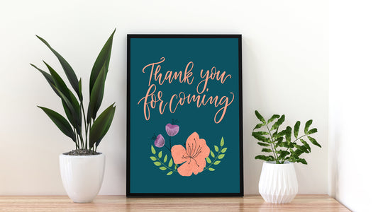 Floral Thank You For Coming Sign: Party Printable (Digital Download)