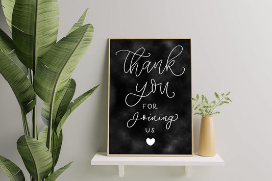 Thank You For Joining Us Sign: Hand Drawn Calligraphy (Digital Download)